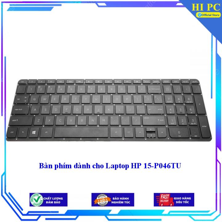 Bàn phím dành cho Laptop HP 15-P046TU - Hàng Nhập Khẩu
