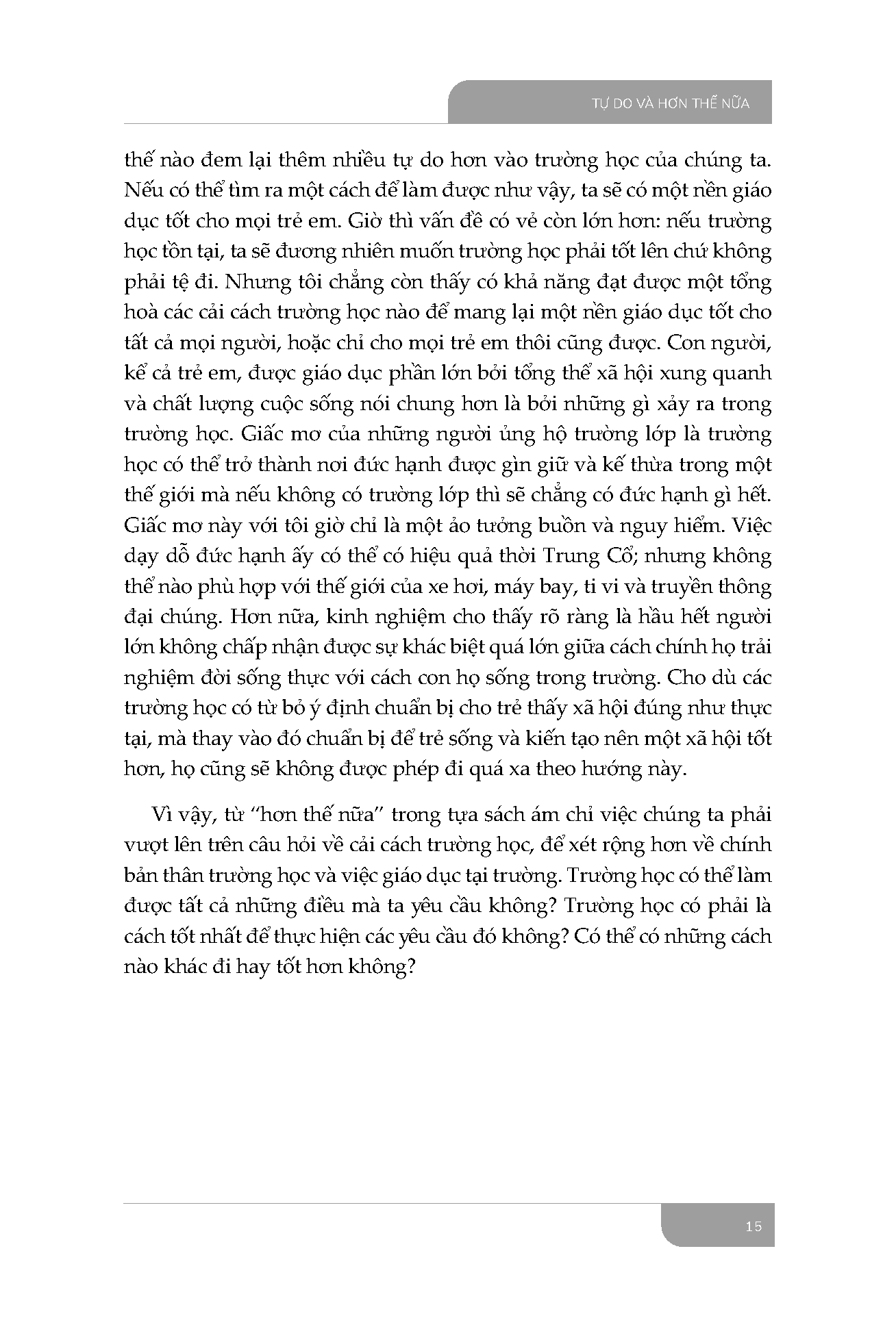 Sách - Tự Do Và Hơn Thế Nữa - Hướng Tới Giáo Dục Và Xã Hội Thoát Trường Lớp