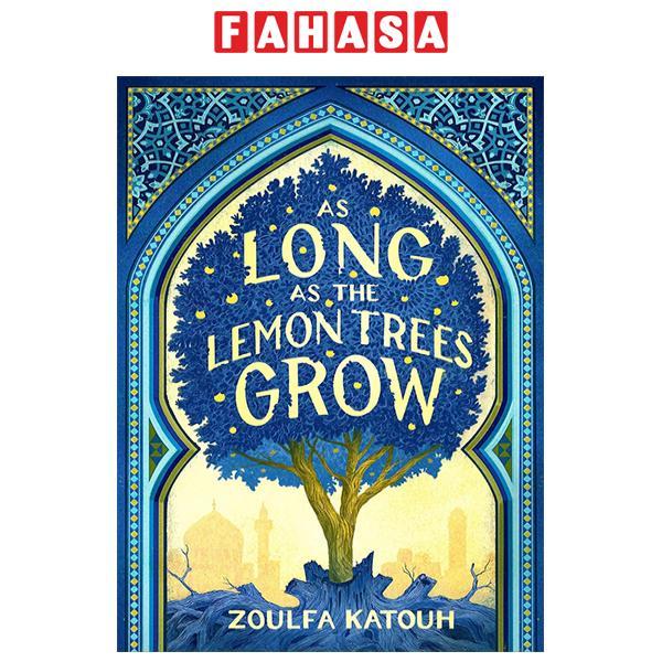 As Long As The Lemon Trees Grow