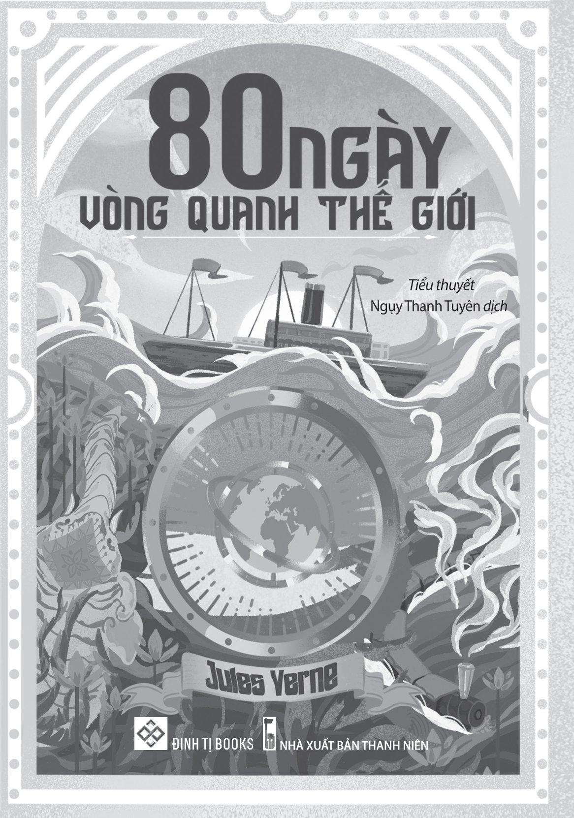 80 Ngày Vòng Quanh Thế Giới - Bìa Cứng