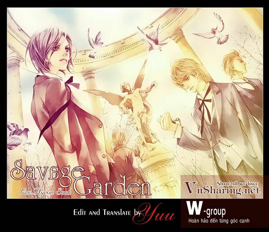 savage garden - "vườn hoang" chapter 3 1