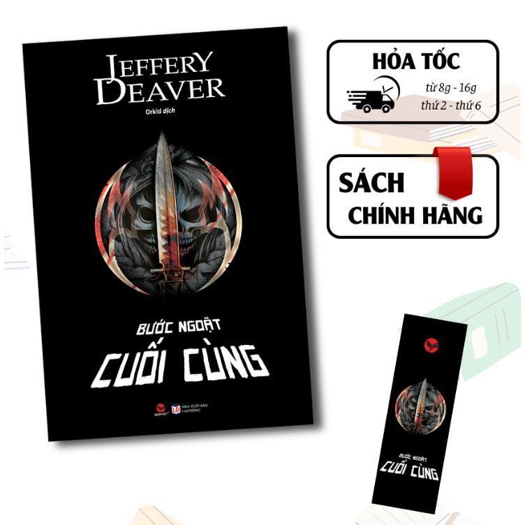 Sách - Bước Ngoặt Cuối Cùng - Jeffery Deaver - Bách Việt
