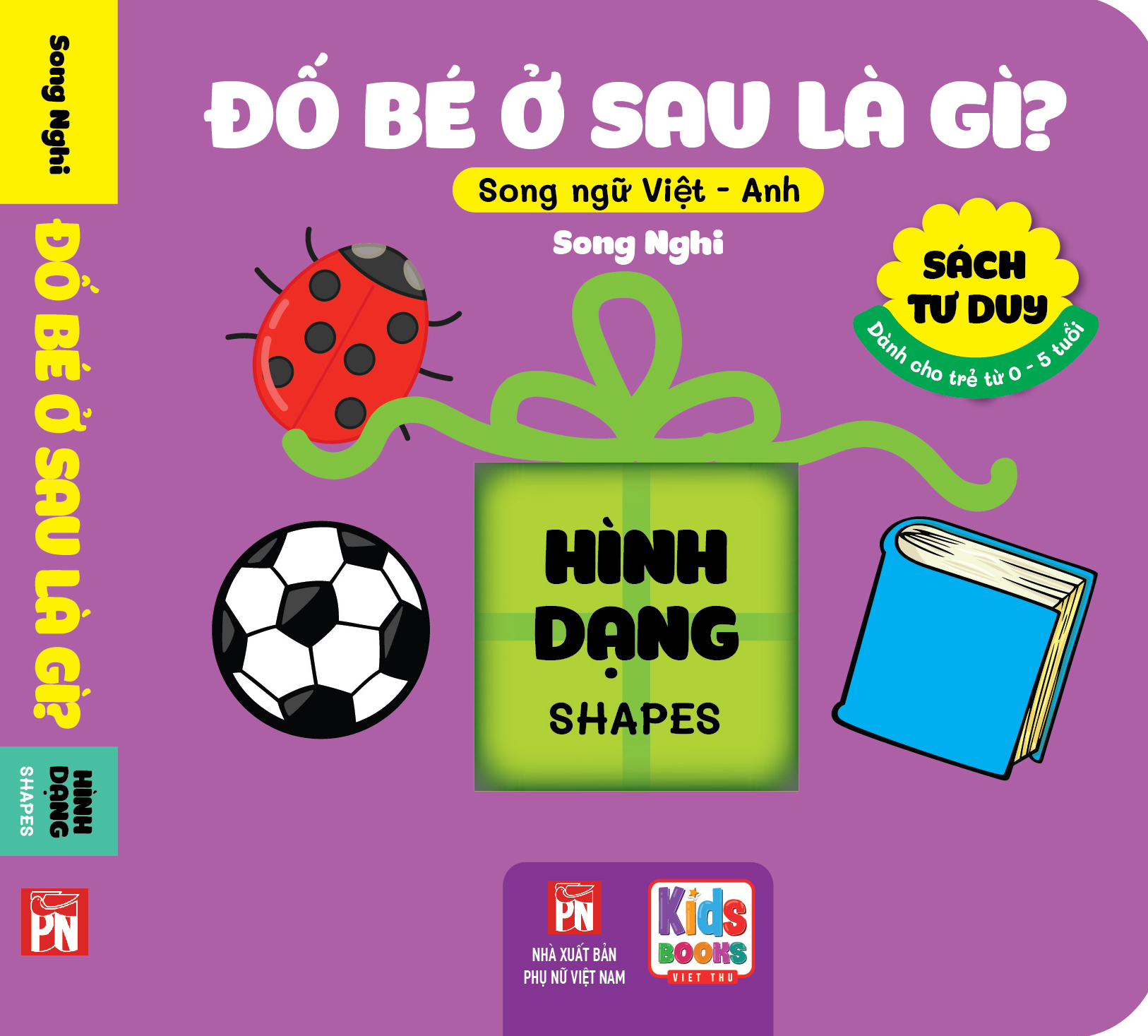 Sách - Đố Bé Ở Sau Là Gì - Song Ngữ Anh Việt - Hình Dạng - Shapes