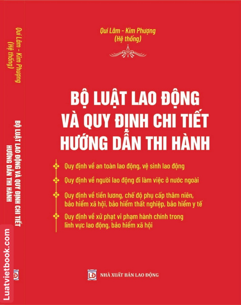 Bộ Luật Lao Động và Quy Định Chi Tiết Hướng Dẫn Thi Hành