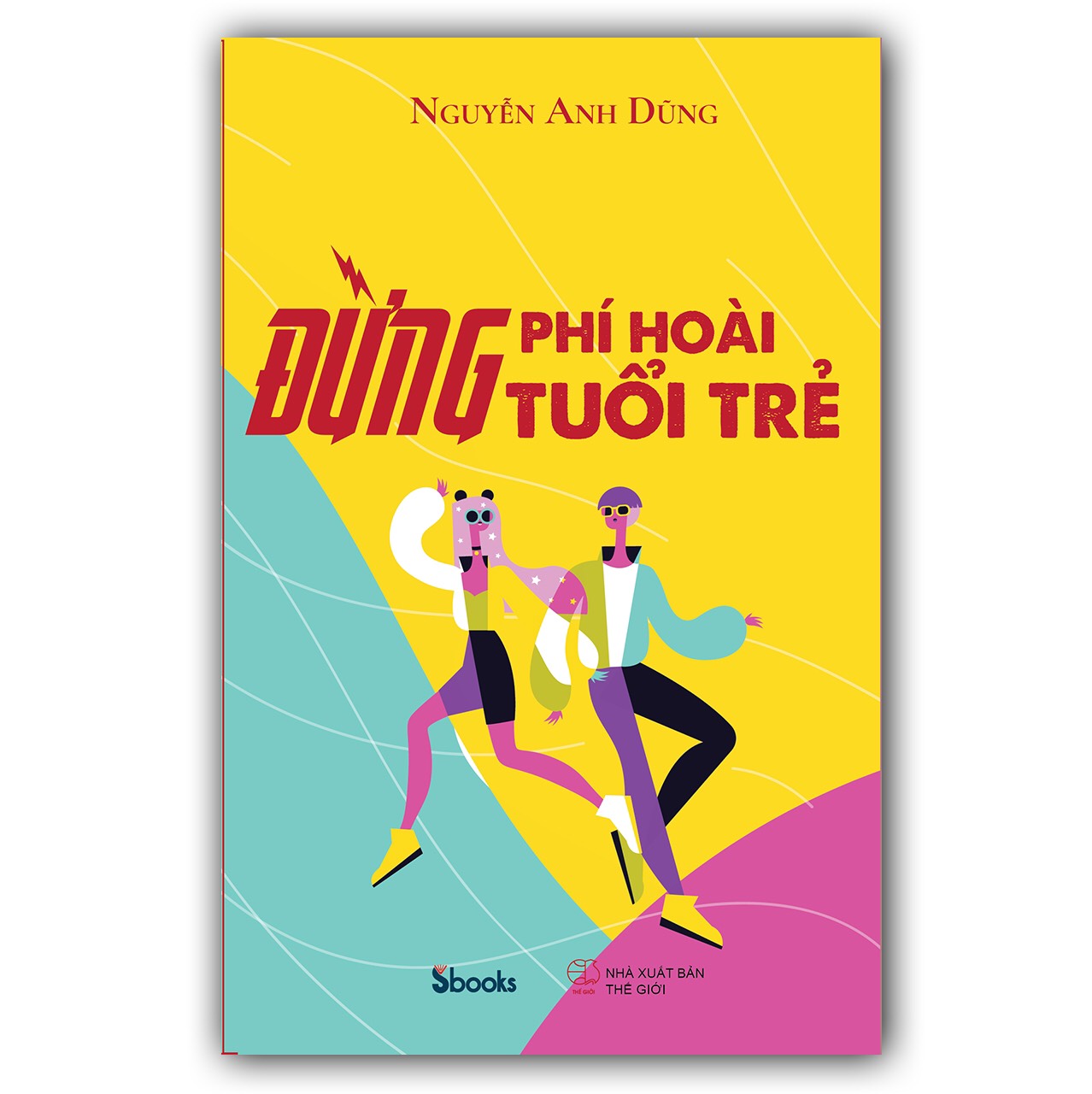 Combo 2 cuốn: DƯỠNG TÂM GIÀU CÓ DƯỠNG THÂN NGHÈO KHÓ + ĐỪNG PHÍ HOÀI TUỔI TRẺ