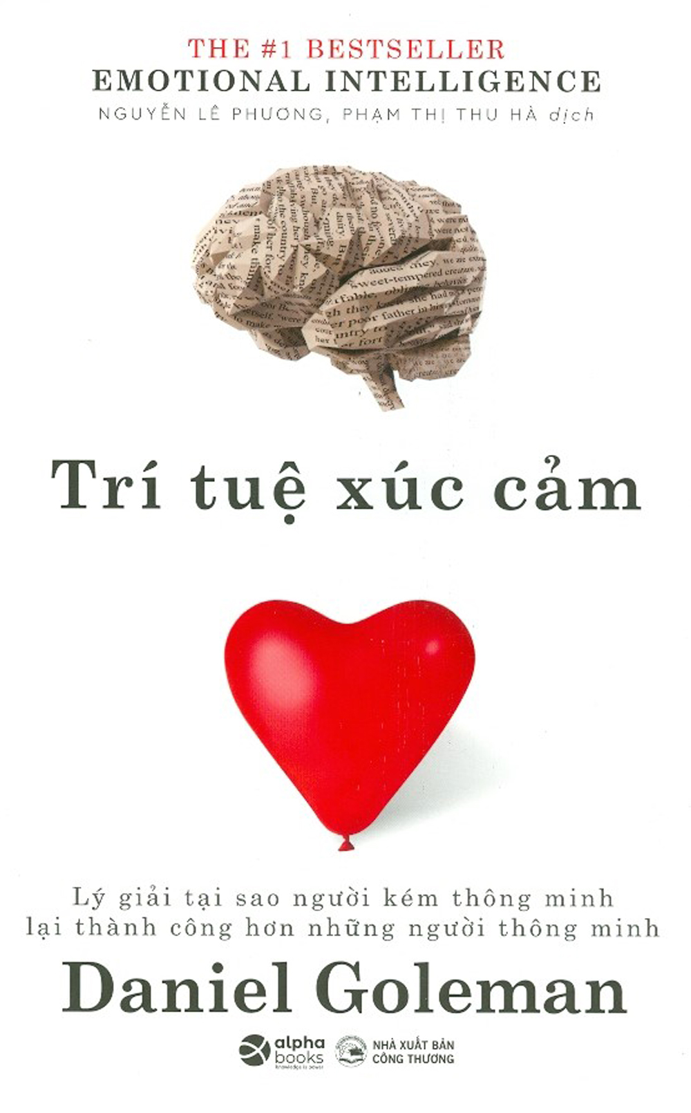 Sách- Trí Tuệ Xúc Cảm- Daniel Goleman- Tư Duy, Kỹ Năng Sống (Tái Bản 2022)(199)- 2HBooks