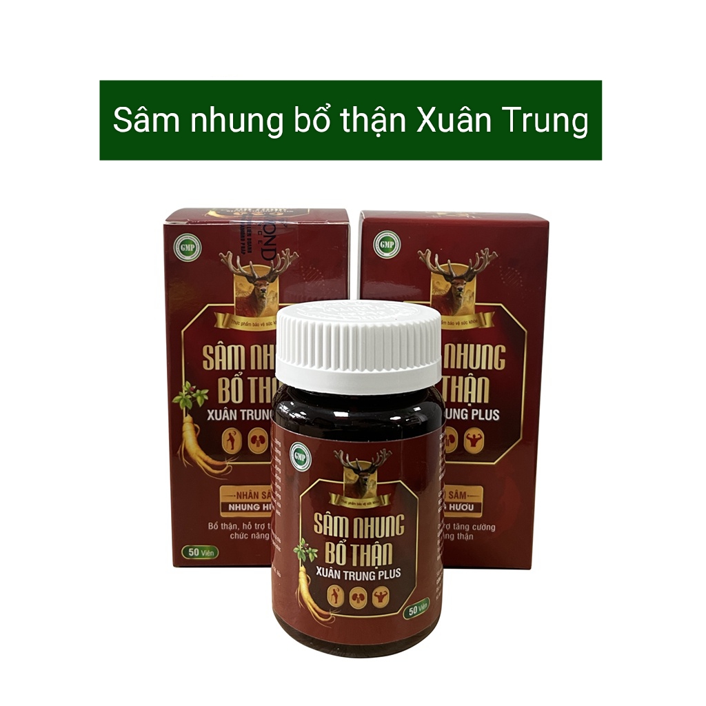 Sâm nhung bổ thận Xuân Trung- Bổ thận, dưỡng huyết, tăng cường sinh lý nam nữ