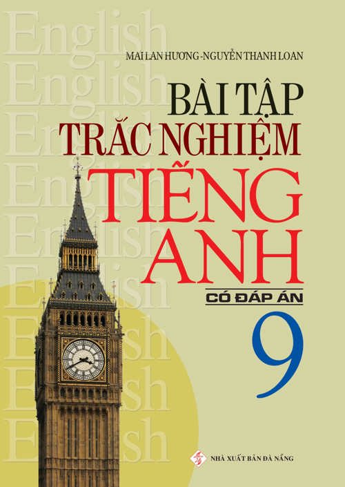 Hình ảnh Bài tập Trắc nghiệm tiếng Anh Lớp 9 (Có Đáp án)