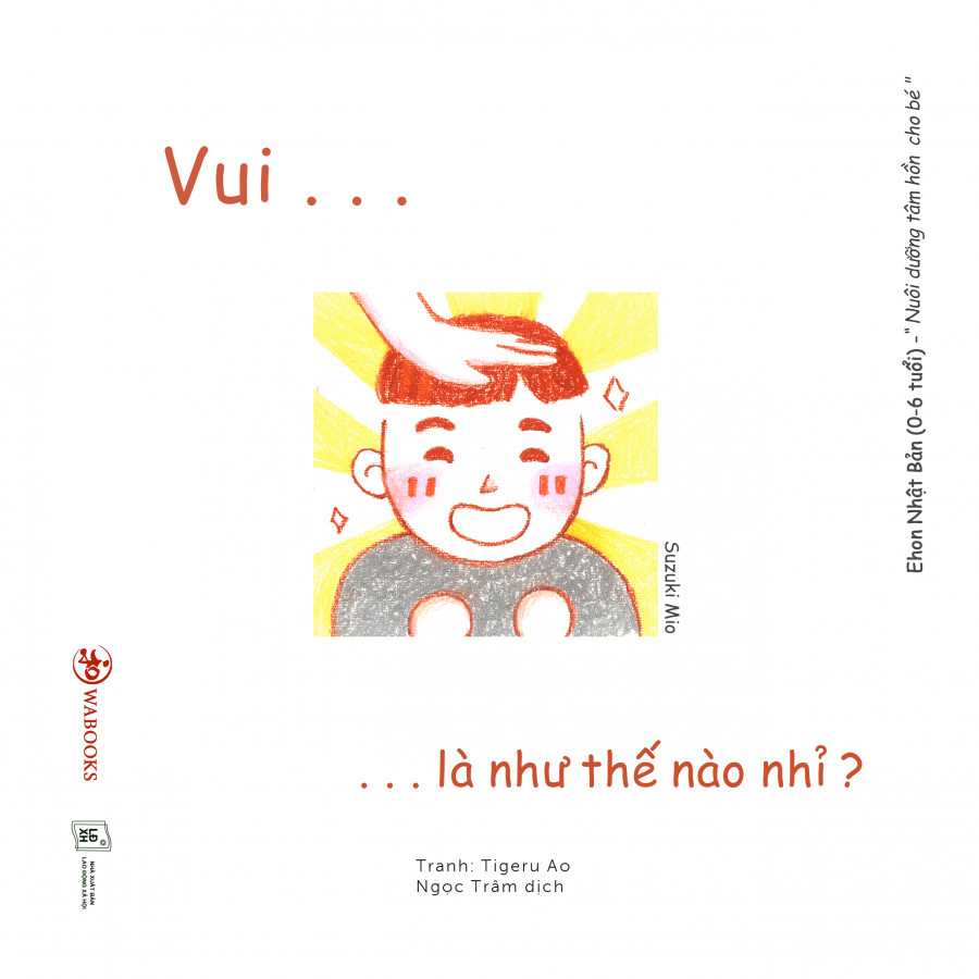 Ehon Cảm Xúc - Vui Là Như Thế Nào Nhỉ?