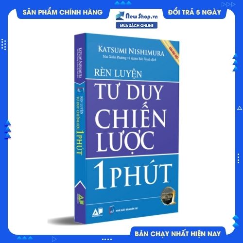 Rèn Luyện Tư Duy Chiến Lược Trong 1 Phút (Bản Đặc Biệt)