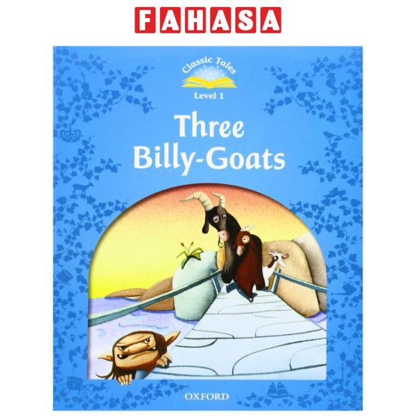 Classic Tales 1 Three Billy-Goats N/Ed