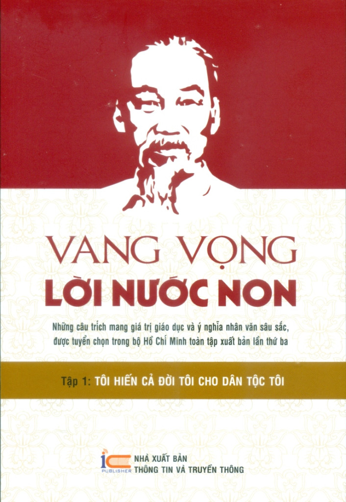 (Bộ 12 Tập) VANG VỌNG LỜI NƯỚC NON - Hồ Chí Minh - Ban Tuyên Giáo Trung Ương (biên soạn) - (bìa mềm)