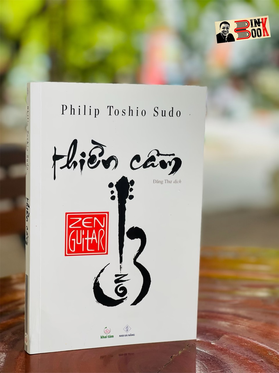 THIỀN CẦM (hành trình ngộ thiền thông qua âm nhạc) – Philip Toshio Sudo – Đăng Thư dịch - Sách Khai Tâm (bìa mềm)