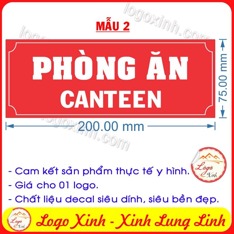 LOGO TEM STICKER BIẾN PHÒNG ĂN, CANTEEN, NHÀ BẾP DÙNG CHO VĂN PHÒNG CÔNG TY, CƠ QUAN, NHÀ XƯỞNG...