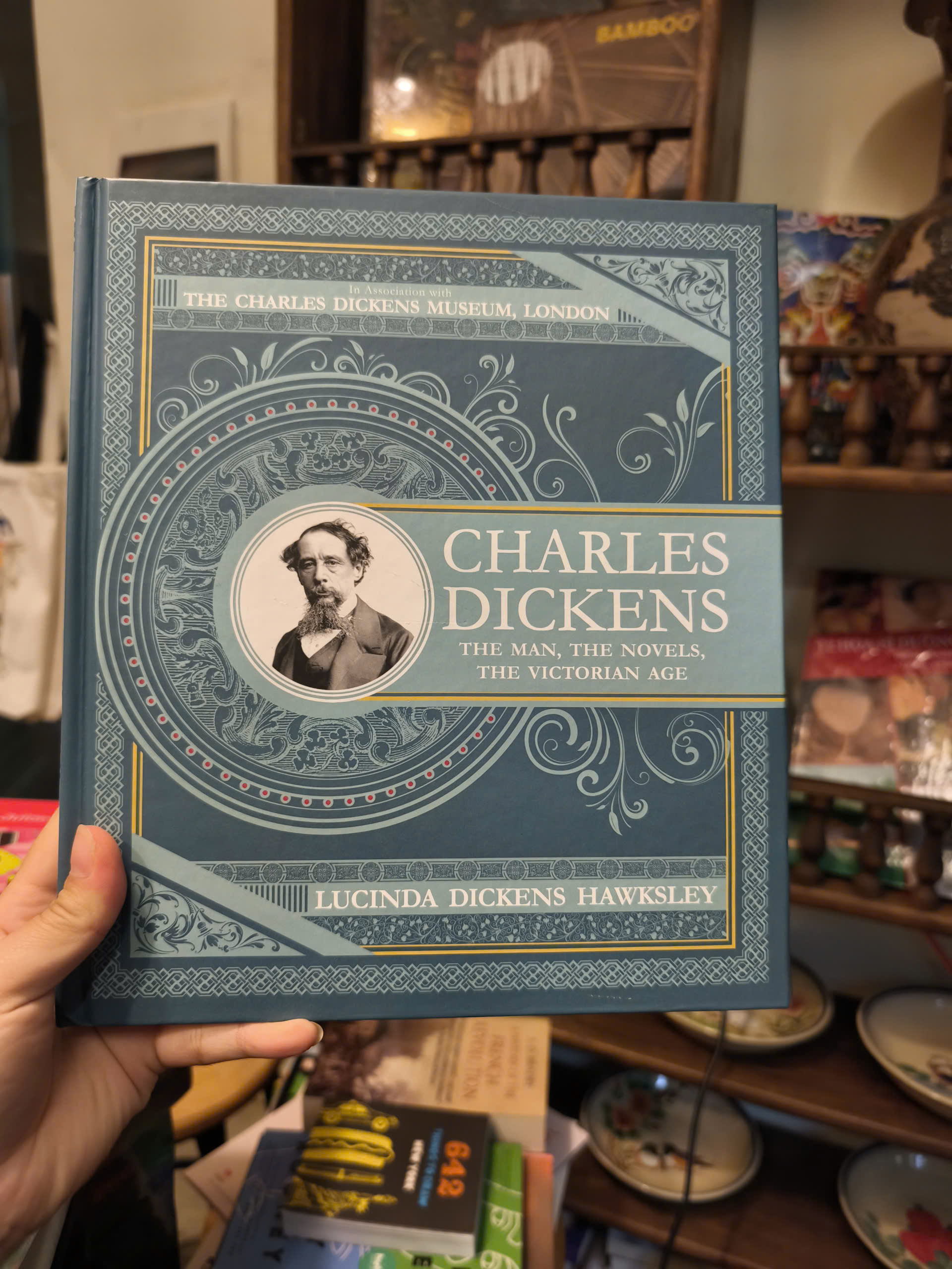 Sách - Charles Dickens: The Man, The Novels, The Victorian Age by Lucinda Dickens Hawksley
