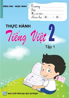 Thực Hành Tiếng Việt 2 - Tập 1