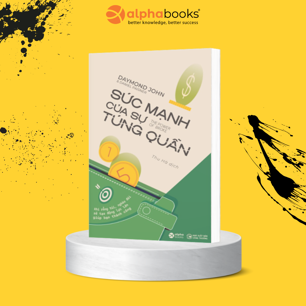 Sách Sức Mạnh Của Sự Túng Quẫn