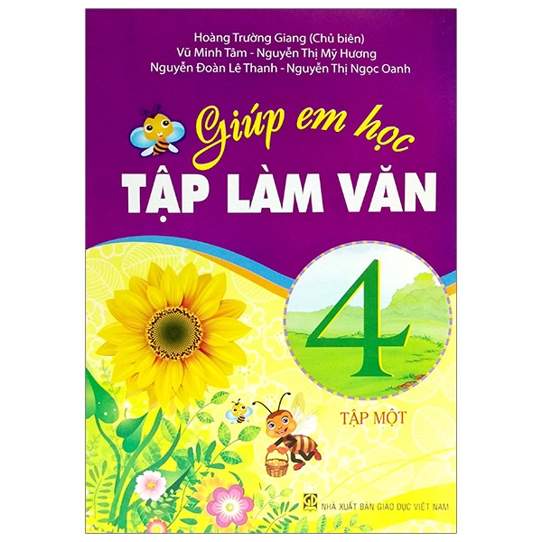 Giúp Em Học Tập Làm Văn Lớp 4 - Tập 1