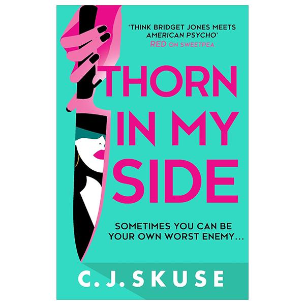 Sách ngoại văn: Thorn In My Side (Sweetpea Series, Book 4)