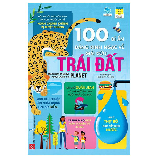 100 Bí Ẩn Đáng Kinh Ngạc Về Giải Cứu Trái Đất - 100 Things To Know About Saving The Planet- ĐT