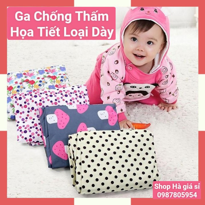 Ga Chống Thấm Trơn, Ga Chống Thấm Họa Tiết Bảo Vệ Đệm Loại Dày, Hàng Cao Cấp Đủ Kích thước / Drap Chống Thấm Cho Bé Yêu, Ga Chống Thấm Cho Bé Yêu