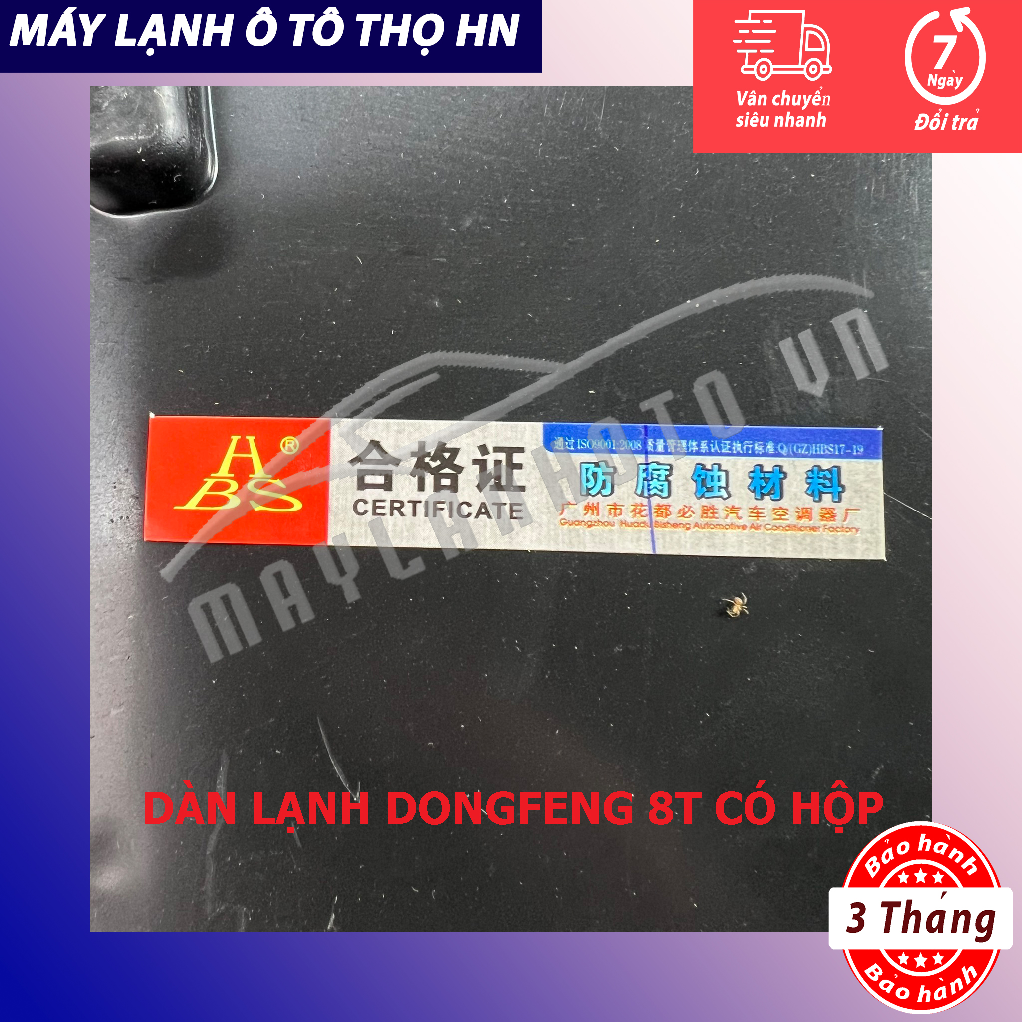 Dàn lạnh Dongfeng 8 Tấn cả vỏ hàng HBS