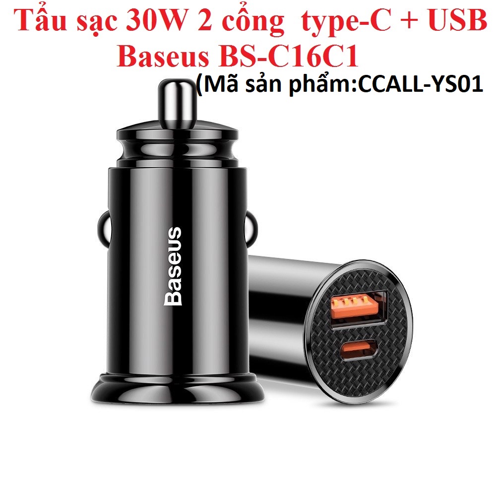 Sạc điện thoại trên ô tô 30W 2 cổng C+U Baseus BS-C16C1 ( CCALL-YS01 ) _Hàng chính hãng