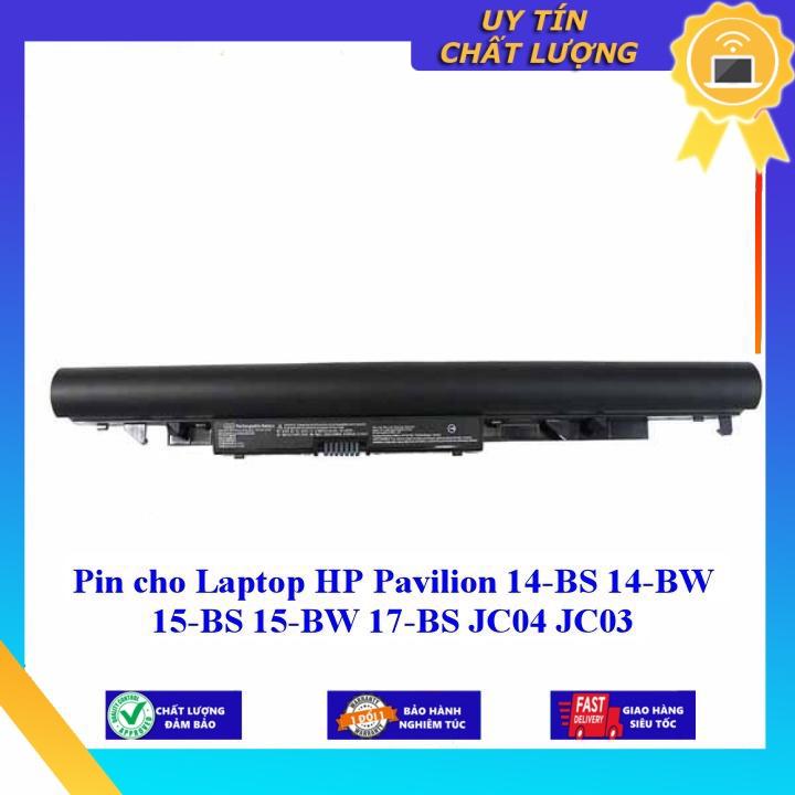 Pin cho Laptop HP Pavilion 14-BS 14-BW 15-BS 15-BW 17-BS JC04 JC03 - Hàng Nhập Khẩu MIBAT73