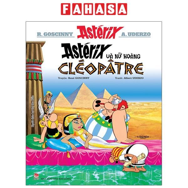 Asterix - Astérix Và Nữ Hoàng Cléopâtre (Tái Bản 2023)