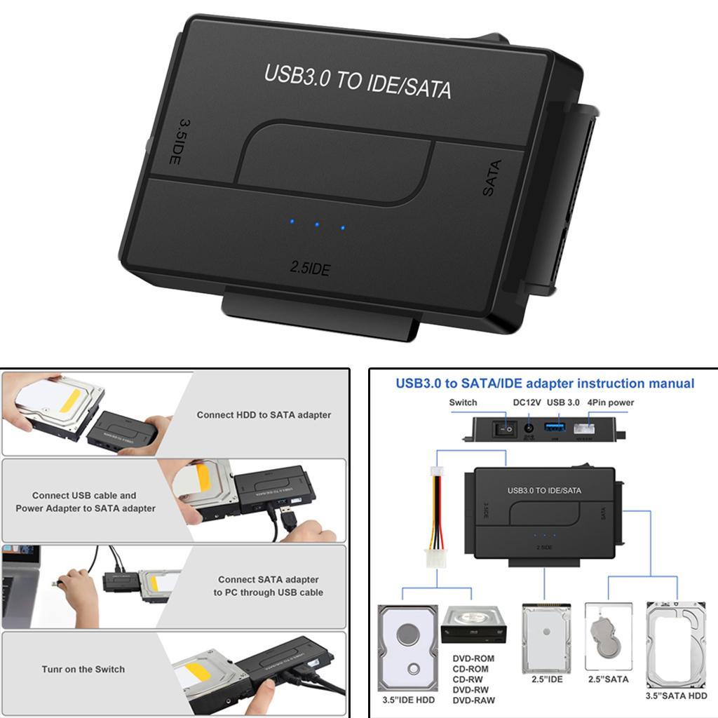External SATA/IDE to USB 3.0 Adapter IDE SATA Adapter Compatible with USB 1.1/2.0 DC Power 12V Kit for 2.5"/3.5" Inch IDE and SATA HDD
