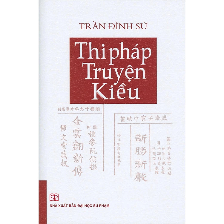 Thi Pháp Truyện Kiều - Trần Đình Sử - (bìa mềm)