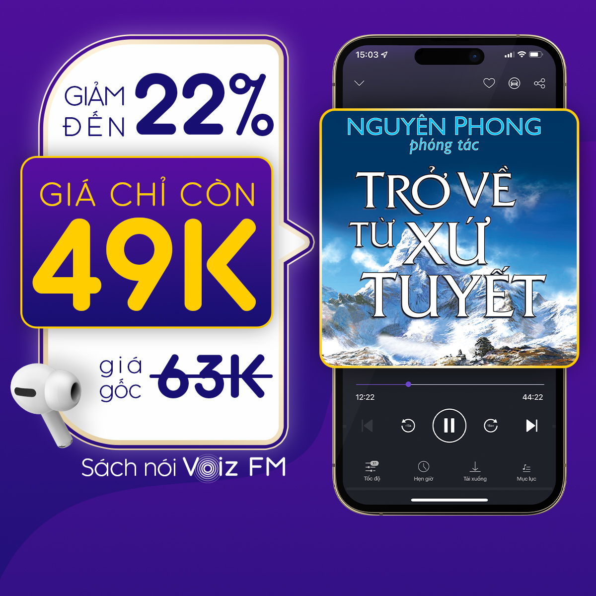 Hình ảnh [Trở Về Từ Xứ Tuyết] Voiz FM - Voucher nghe Sách Nói 