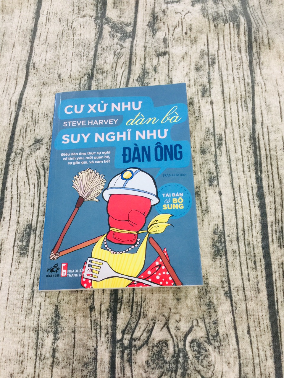 Cư Xử Như Đàn Bà Suy Nghĩ Như Đàn Ông