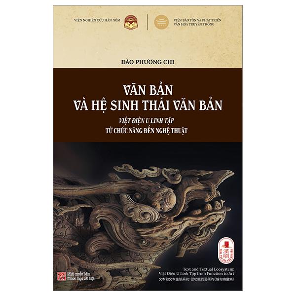 Văn Bản Và Hệ Sinh Thái Văn Bản - Việt Điện U Linh Tập Từ Chức Năng Đến Nghệ Thuật