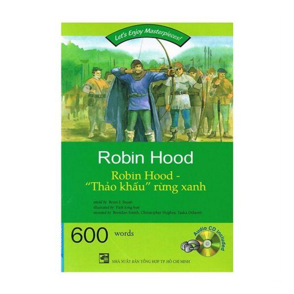 Let's Enjoy Masterpieces - Happy Reader - Robin Hood "Thảo Khấu" Rừng