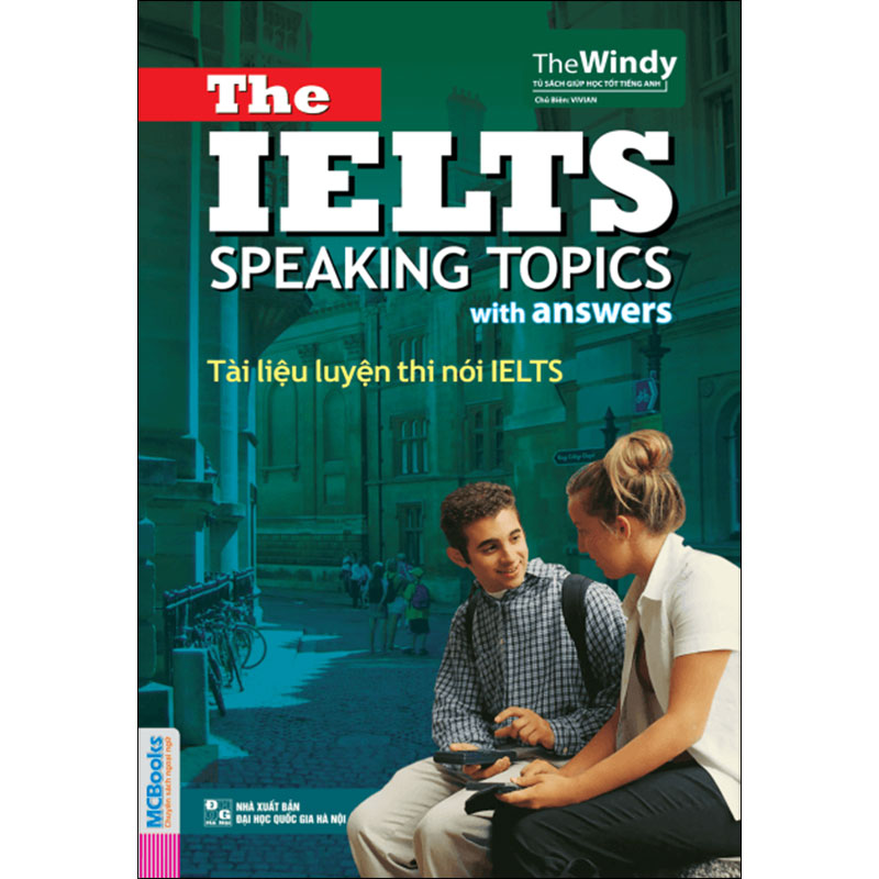 Tài Liệu Luyện Thi Nói IELTS- The IELTS Speaking Topics