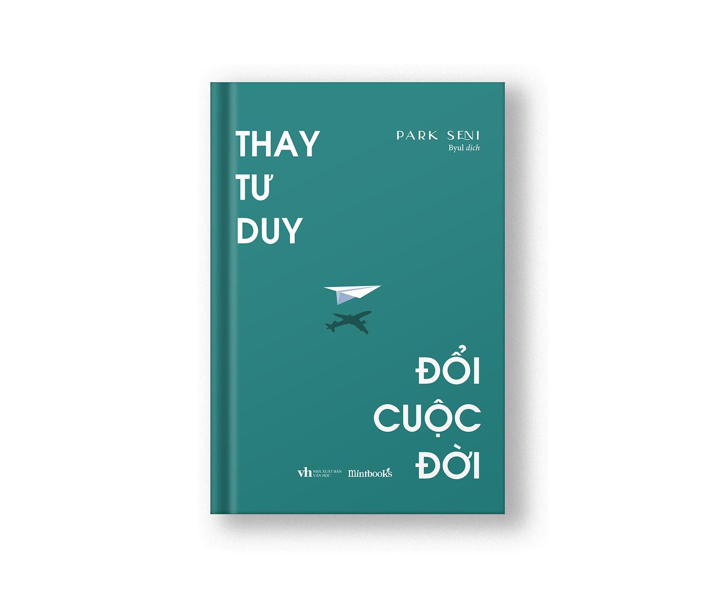 Thay Tư Duy, Đổi Cuộc Đời