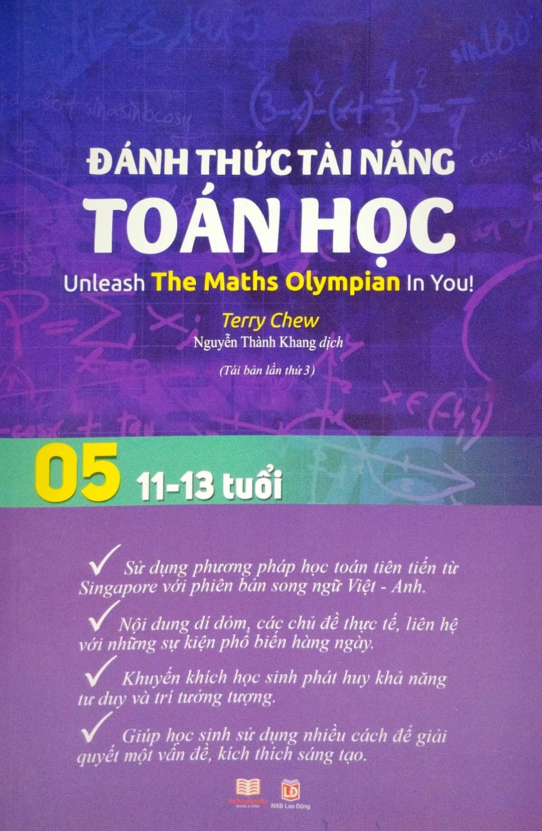 Đánh Thức Tài Năng Toán Học - Unleash The Maths Olympian In You! - Tập 5 (11-13 Tuổi) (Tái Bản 2023)