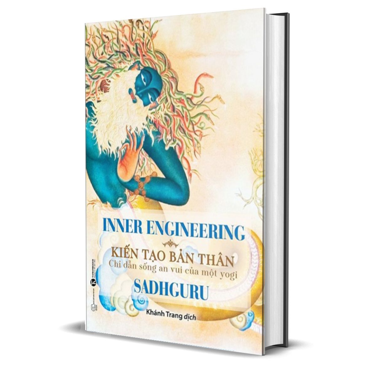 Inner Engineering - Kiến Tạo Bản Thân: Chỉ Dẫn Sống An Vui Của Một Yogi