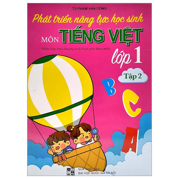 Phát Triển Năng Lực Học Sinh Môn Tiếng Viết Lớp 1 – Tập 2