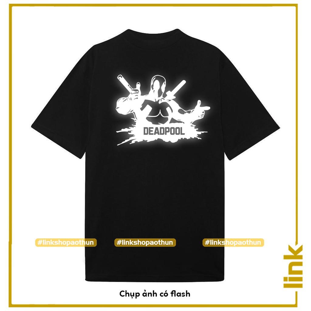 Áo thun rộng phản quang DeadPool ngầu unisex