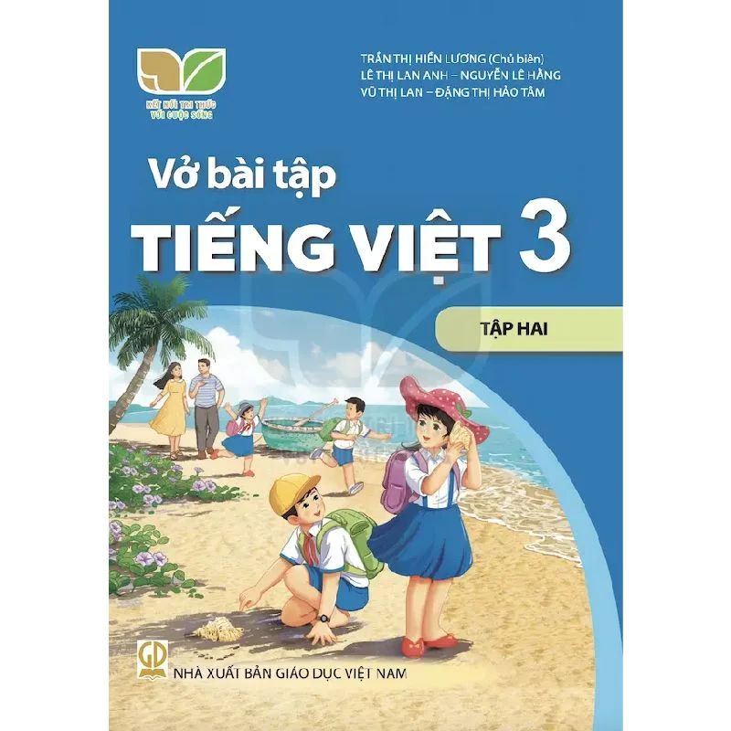 Sách Vở bài tập Tiếng Việt 3- tập hai- Kết Nối Tri Thức Với Cuộc Sống (Kèm bìa nilong bao sách)
