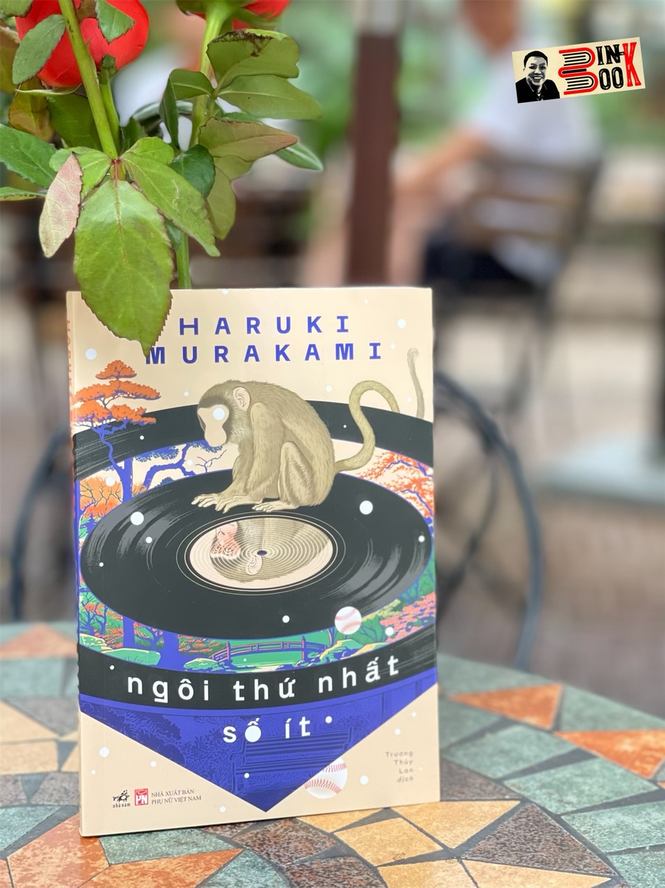 NGÔI THỨ NHẤT SỐ ÍT – Haruki Murakami – Trương Thùy Lan dịch – Nhã Nam – NXB Phụ Nữ
