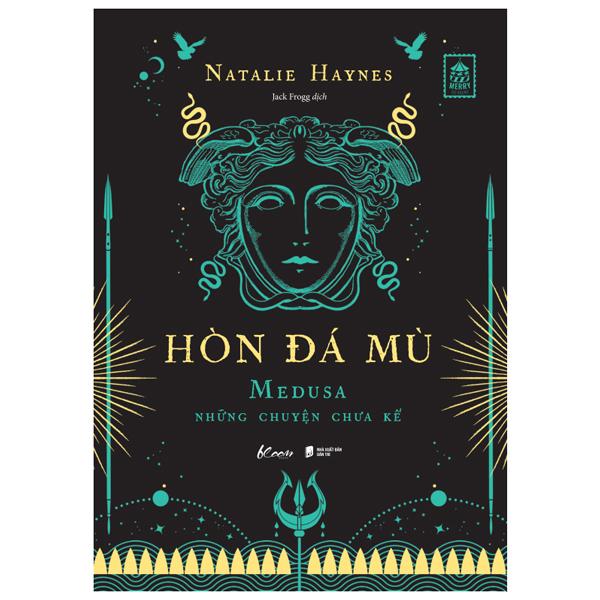 Hòn Đá Mù - Medusa Những Chuyện Chưa Kể