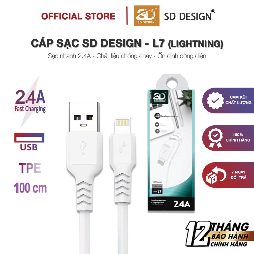 Cáp Sạc 2.4A SD DESIGN L7 sạc nhanh ổn định dây dài 1m dùng cho iphone, ipad bảo hành 1 đổi 1