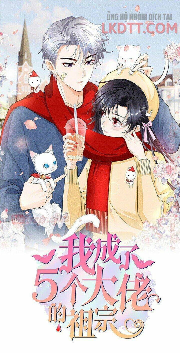 tôi trở thành tổ tông của 5 vị đại lão chapter 32 1