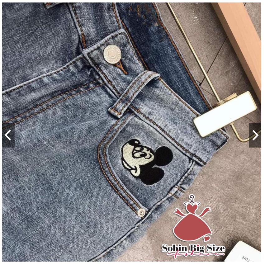 SOBIN BIG SIZE (50-95kg) Quần JEAN Mickey big size hợp thời trang, style trẻ trung năng động