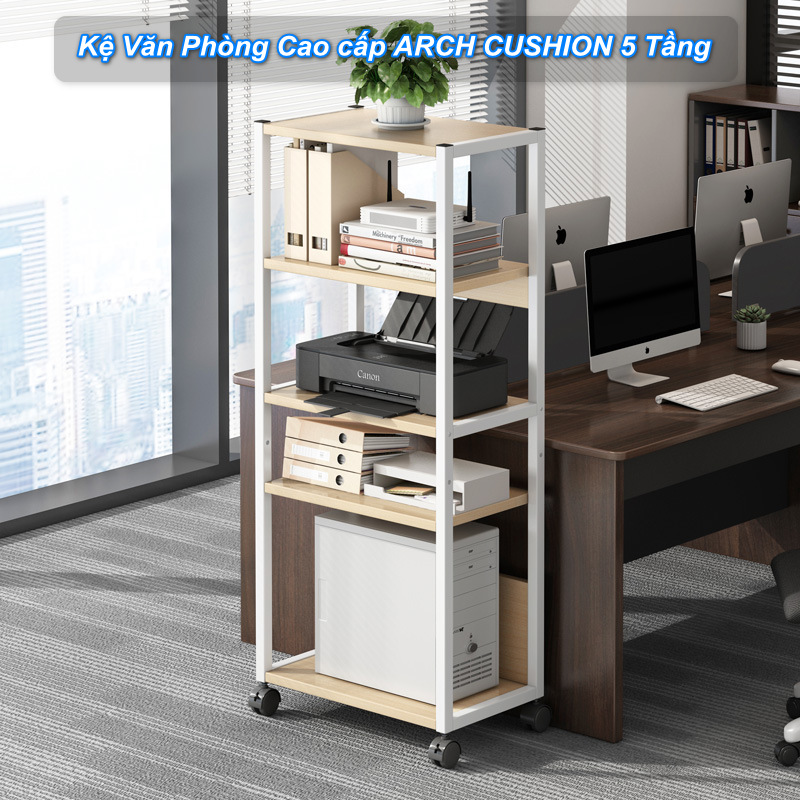 Kệ Văn Phòng Cao cấp ARCH CUSHION 5 Tầng