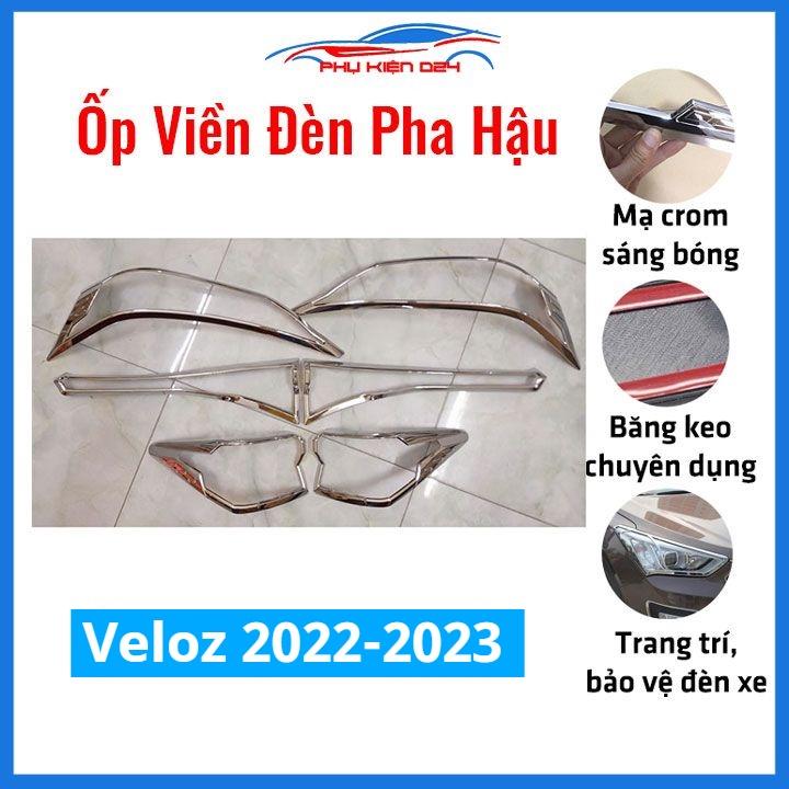 Ốp viền đèn pha hậu Veloz 2022-2023 mạ crom bảo vệ làm đẹp xe