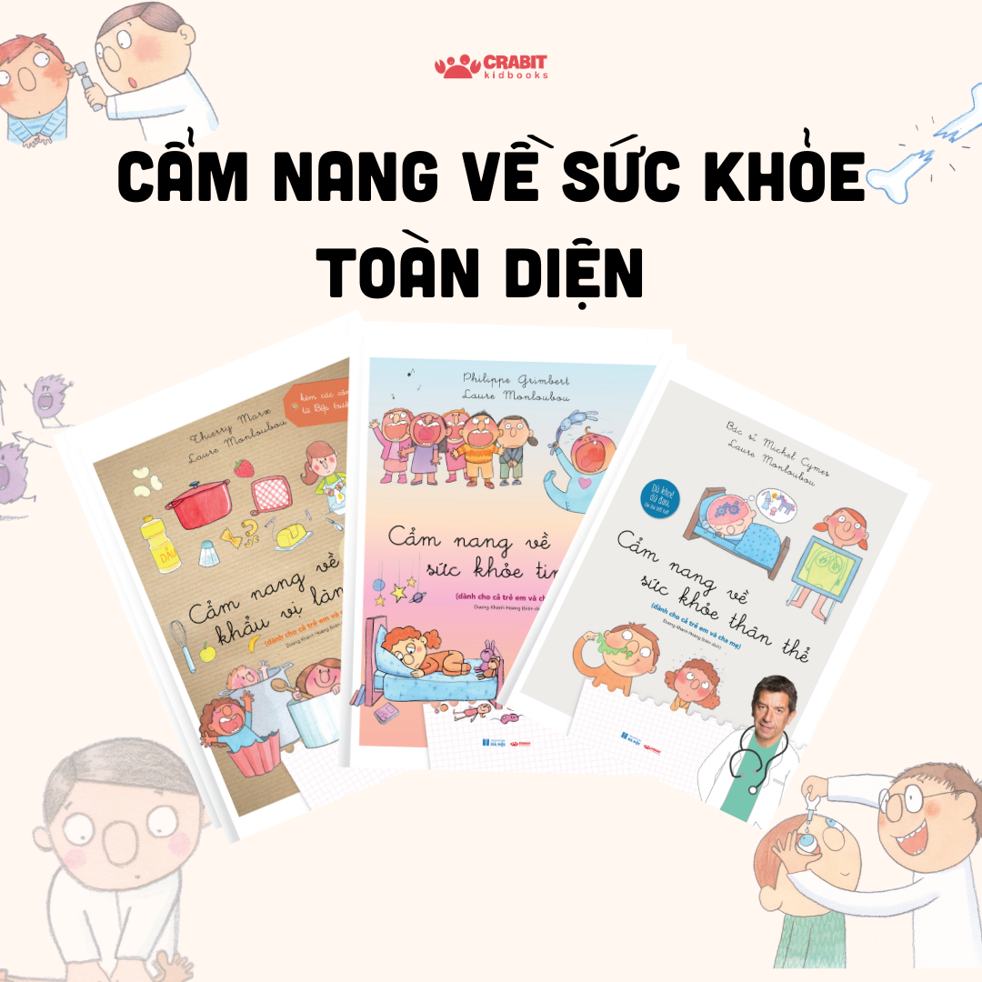 Sách - Bộ 3 Dù Khỏe Dù Đau, Làu Làu Biết Tuốt - Crabit Kidbooks - Dành Cho Cả Trẻ Nhỏ Và Cha Mẹ - Combo 3 Cuốn A